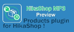 Joomla MP3 Preview for HikaShop Extension